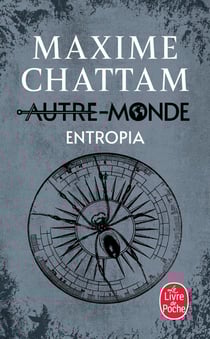 Autre-Monde Tome 4 : Entropia
