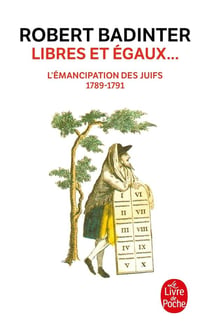 Libres et égaux... - l'émancipation des juifs - 1789-1791