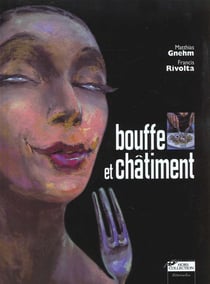 Bouffe et chatiment