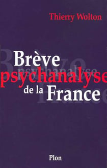 Breve psychanalyse de la france