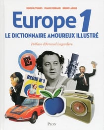 Dictionnaire amoureux : Europe 1 - illustré
