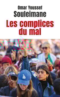 Les complices du mal