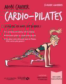Mon cahier : cardio pilates