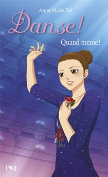 Danse ! Tome 29 : quand même !