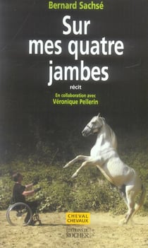 Sur mes quatre jambes