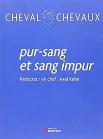 Pur sang et sang impur