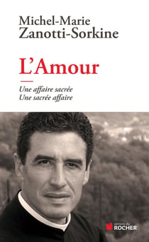 L'amour - une affaire sacrée, une sacrée affaire