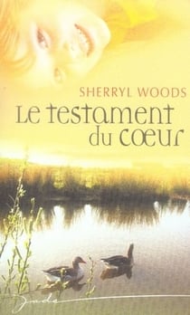 Le testament du coeur