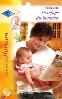 Le refuge du bonheur