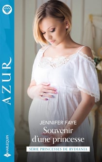 Princesses de Rydiania Tome 1 : Souvenir d'une princesse