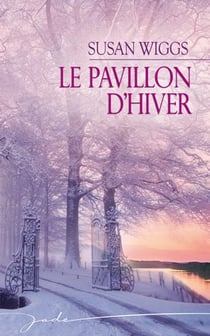 Le pavillon d'hiver