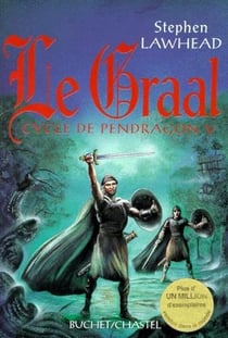 Le graal le cycle du pendragon vol 5