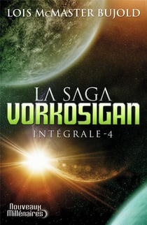 La saga Vorkosigan : Intégrale vol.4 : Tomes 12 et 13