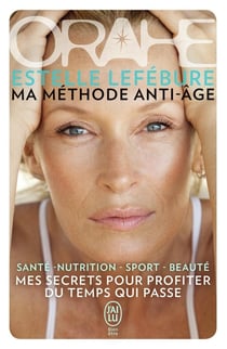 Orahe, ma méthode anti-age