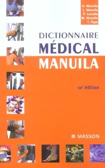 Dictionnaire medical manuila (10e edition)