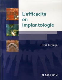 L'efficacité en implantologie
