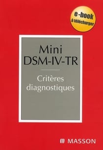 Mini dsm-iv-tr - critères diagnostiques