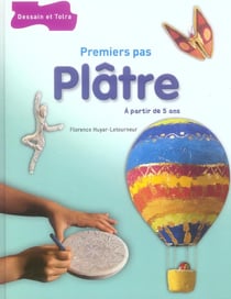Platre premiers pas