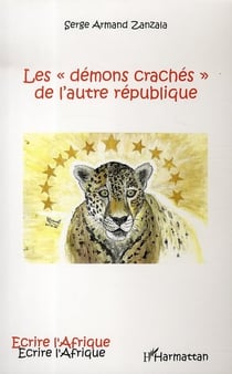 Les démons crachés de l'autre république
