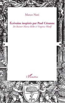 Écrivains inspirés par Paul Cézanne - de Rainer Maria Rilke à Virginia Woolf