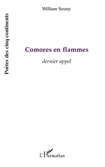 Comores en flammes - dernier appel