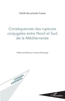 Conséquences des ruptures conjugales entre Nord et Sud de la Méditerranée
