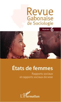 REVUE GABONAISE DE SOCIOLOGIE n.6 : états de femmes