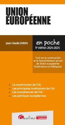 Union européenne : 10 fiches pour une présentation synthétique et pratique de l'Union européenne (11e édition)
