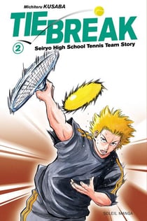 Tie break Tome 2