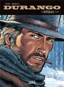 Durango : Intégrale vol.1 : Tomes 1 à 4