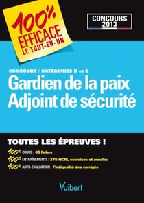 Concours gardien de la paix et adjoint de sécurité - catégories b et c