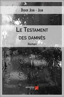 Le testament des damnés