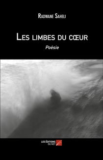 Les limbes du coeur - poésie