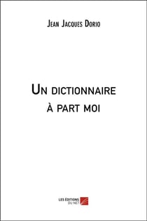 Un dictionnaire à part moi