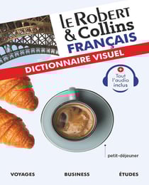 Le Robert & Collins - Dictionnaire visuel : français