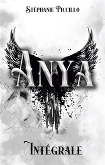 Anya : L'intégrale de la trilogie