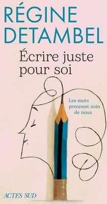 Écrire juste pour soi : Les mots prennent soin de nous
