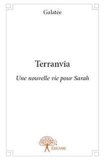 Terranvia - une nouvelle vie pour sarah