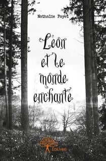 Léon et le monde enchanté