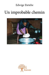 Un improbable chemin