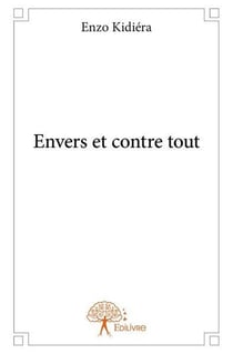 Envers et contre tout