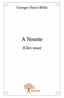 A nouste (chez nous)
