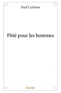 Pitié pour les hommes