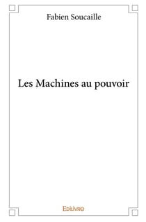 Les Machines au pouvoir