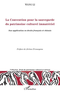 La convention pour la sauvegarde du partimoine culturel immatériel - son application en droits français et chinois