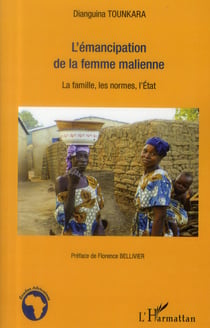 Émancipation de la femme malienne - la famille, les normes, l'etat
