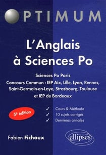 Les Épreuves D'Anglais À Sciences Po (5E Édition)