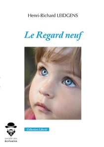 Le regard neuf