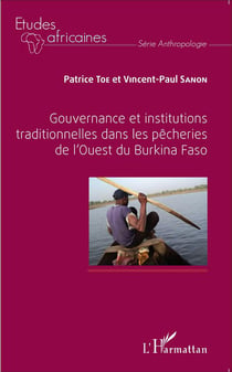 Gouvernance et institutions traditionnelles dans les pêcheries de l'ouest du Burkina Faso