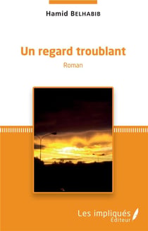 Un regard troublant